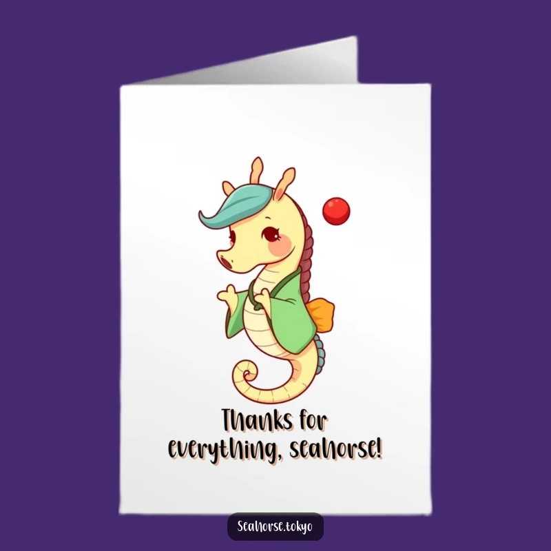 Free Printable Seahorse Thank You Card: Grateful Kimono Toss Hilarious Downloadable Note